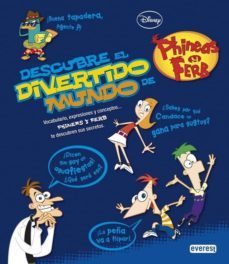 descubre el divertido mundo de phineas y ferb (albumes disney)-9788444169873