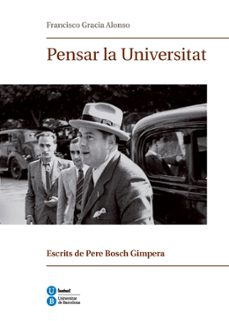 pensar la universitat-francisco gracia alonso-9788447538973