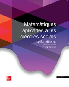 matematiques aplicades a les ciencies socials 1r batx. ed.2015-9788448196073