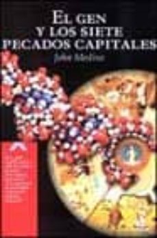 el gen y los siete pecados capitales-john j. medina-9788448307073