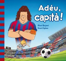 adéu capità!-ricard zaplana-9788448841973