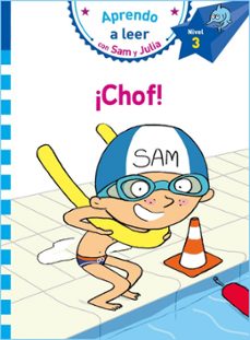 ¡chof! (aprendo a leer con sam y julia - nivel 3)-9788448853273