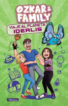 viaje al planeta idealis (ozkar &amp; family 2) (ebook)-9788448859220