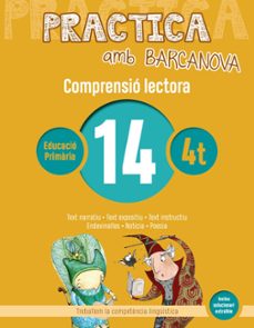 comprensio lectora 14 4º educacion primaria practica amb barcanova ed 2019 catalunya / illes balears-9788448948573