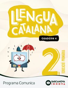 llengua catalana 2º educacio primaria comunica quadern 4 catalunya / illes balears innova 2-9788448956073
