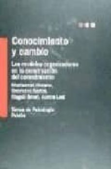 conocimiento y cambio: los modelos organizadores en la construcci on del conocimiento-9788449305573