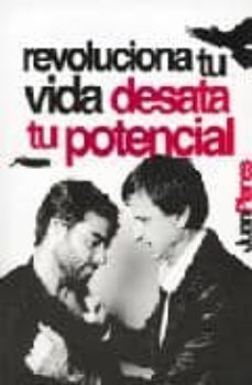 revoluciona tu vida: desata tu potencial-juan planes-9788461447473