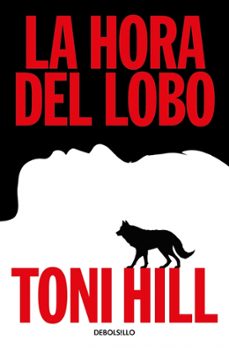 la hora del lobo (trilogia del verdugo 2)-toni hill-9788466379373