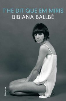 t he dit que em miris-bibiana ballbe-9788466410373