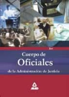 cuerpo de oficiales de la administracion de justicia: test del te mario-antonio dorado picon-leopoldo roda orue-9788466513173