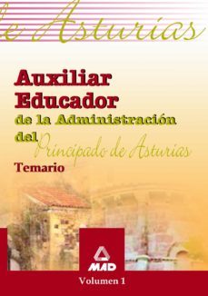 auxiliar educador de la administracion del principado de asturias : temario col. 1-9788466538473