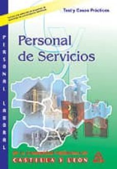 personal de servicios de castilla y leon. tests. casos practicos-9788466566773