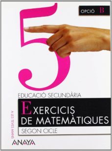 matematiques 4º educacion secundaria exercicis de matematiques 5 illes balears catala-9788466725873