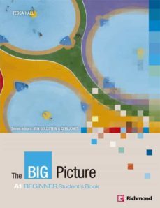 big picture beginner student s book [a1]  ed 2013 bachillerato ed-9788466815673