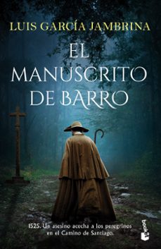 el manuscrito de barro-luis garcia jambrina-9788467064773