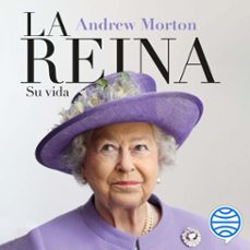 la reina (audiolibro)-andrew morton-9788467068573