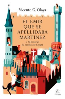 el emir que se apellidaba martinez (ebook)-vicente g. olaya-9788467080773