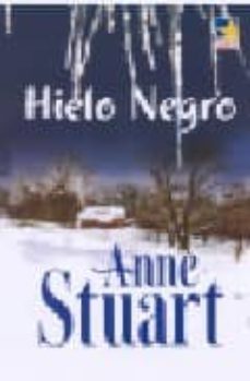 hielo negro-anne anne kristine stuart-9788467141573