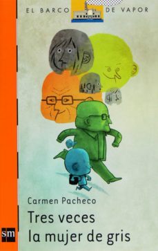 tres veces la mujer de gris (ebook)-carmen pacheco-9788467544473