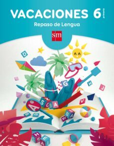cuaderno ortografía 6º educacion primaria vacaciones ed 2017-9788467593273
