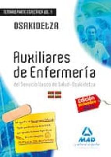 auxiliares de enfermeria del servicio vasco de salud-osakidetza. temario parte especifica volumen i-9788467673173