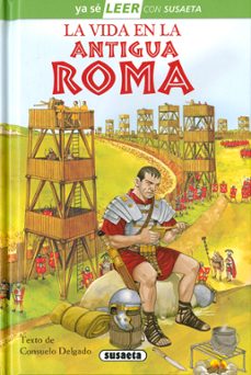 la vida en la antigua roma-9788467770773