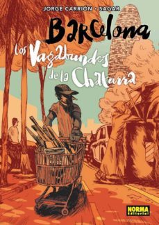 barcelona los vagabundos de la chatarra (ebook)-jorge carrion-9788467921373