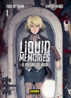 liquid memories 1-fidel de tovar-dani bermudez-9788467934373