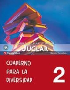 nuevo juglar 2º cuaderno para la diversidad-9788468210773