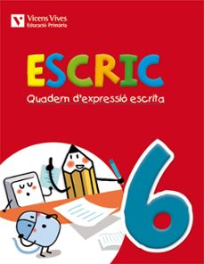 escric. quadern d expressio escrita. 6  3º primaria-9788468218373