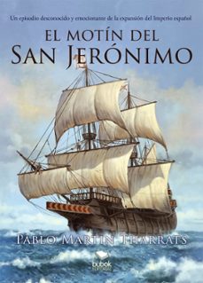 el motin del san jeronimo (ebook)-pablo martin tharrats-9788468566573