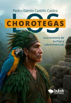 los chorotegas (ebook)-pedro danilo castillo castro-9788468593173