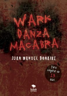 wark (ebook)-juan manuel donaire-9788468639673