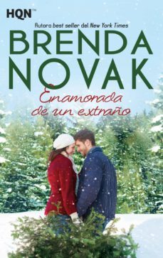 enamorada de un extraño (ebook)-brenda novak-9788468787473