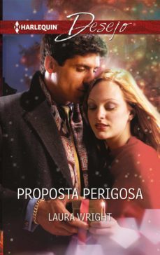 proposta perigosa (ebook)-laura wright-9788468794273