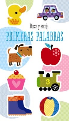 busca y encaja: primeras palabras-9788469625873