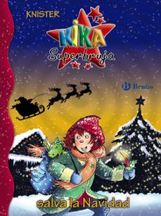kika superbruja salva la navidad-9788469627273