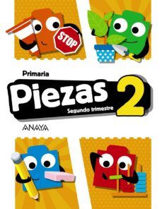 piezas 2º educacion primaria segundo trimestre aragon / asturias / canarias / comunidad valenciana / extremadura cast ed 2018-9788469840573