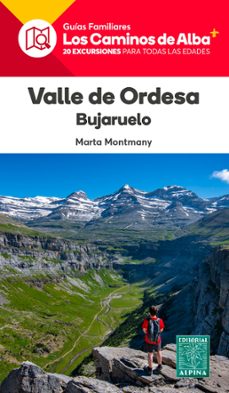 valle de ordesa- los caminos de alba-marta montmany-9788470111273