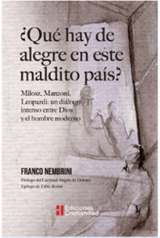 ¿que hay de alegre en este maldito pais?-franco nembrini-9788470576973