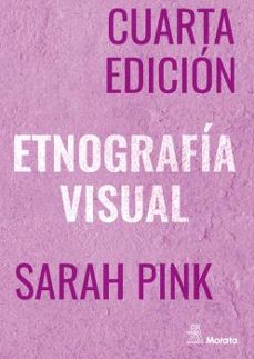etnografía visual-sarah pink-9788471128973