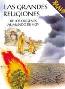 las grandes religiones : de los origenes al mundo de hoy-gaetano salvi-9788471319173
