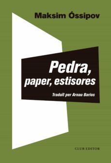 pedra, paper, estisores (ebook)-maxim osipov-9788473293273
