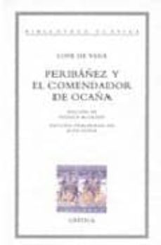 peribañez y el comendador de ocaña-felix lope de vega-9788474238273