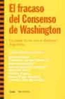 el fracaso del consenso de washington: la caida de su mejor alumn o, argentina-laura ramos-9788474266573