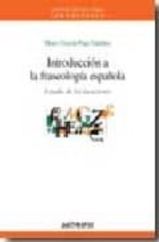 introduccion a la fraseologia española: estudio de las lociciones-mario garcia page sanchez-9788476588673