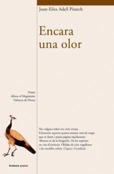 encara una olor (premi alfons el magnanim valencia de poesia)-9788476607473