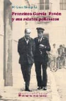francisco garcia pavon y sus relatos policiacos-maria luisa moraga gil-9788477892373