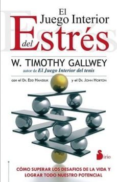 el juego interior del estres-timothy gallwey-9788478088973