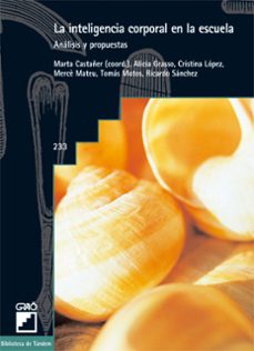 la inteligencia corporal en la escuela (ebook)-9788499801421